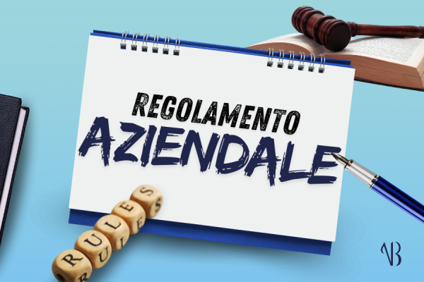 L'immabine raffigura il regolamento aziendale